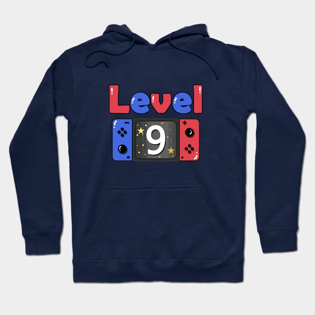 level 9 birthday 9 year old Hoodie by Camelina